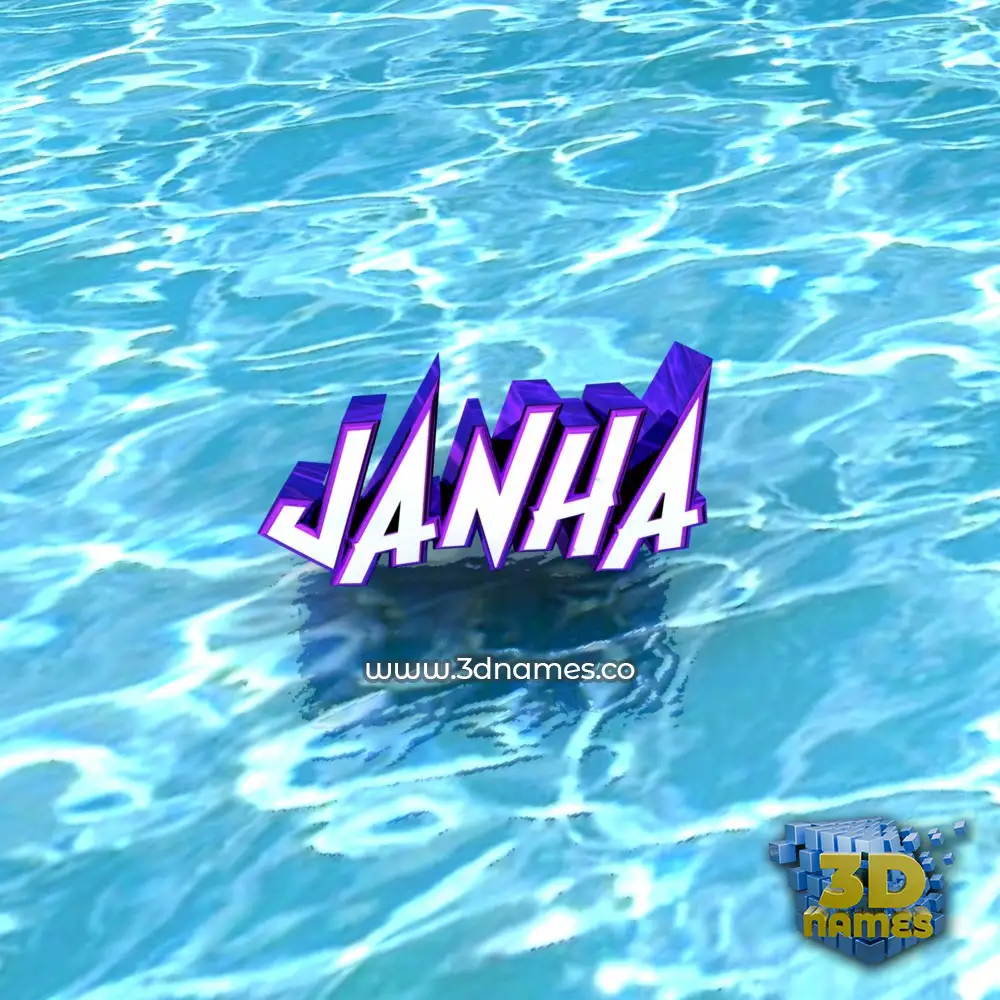 janha in Water style - 3D name wallpaper