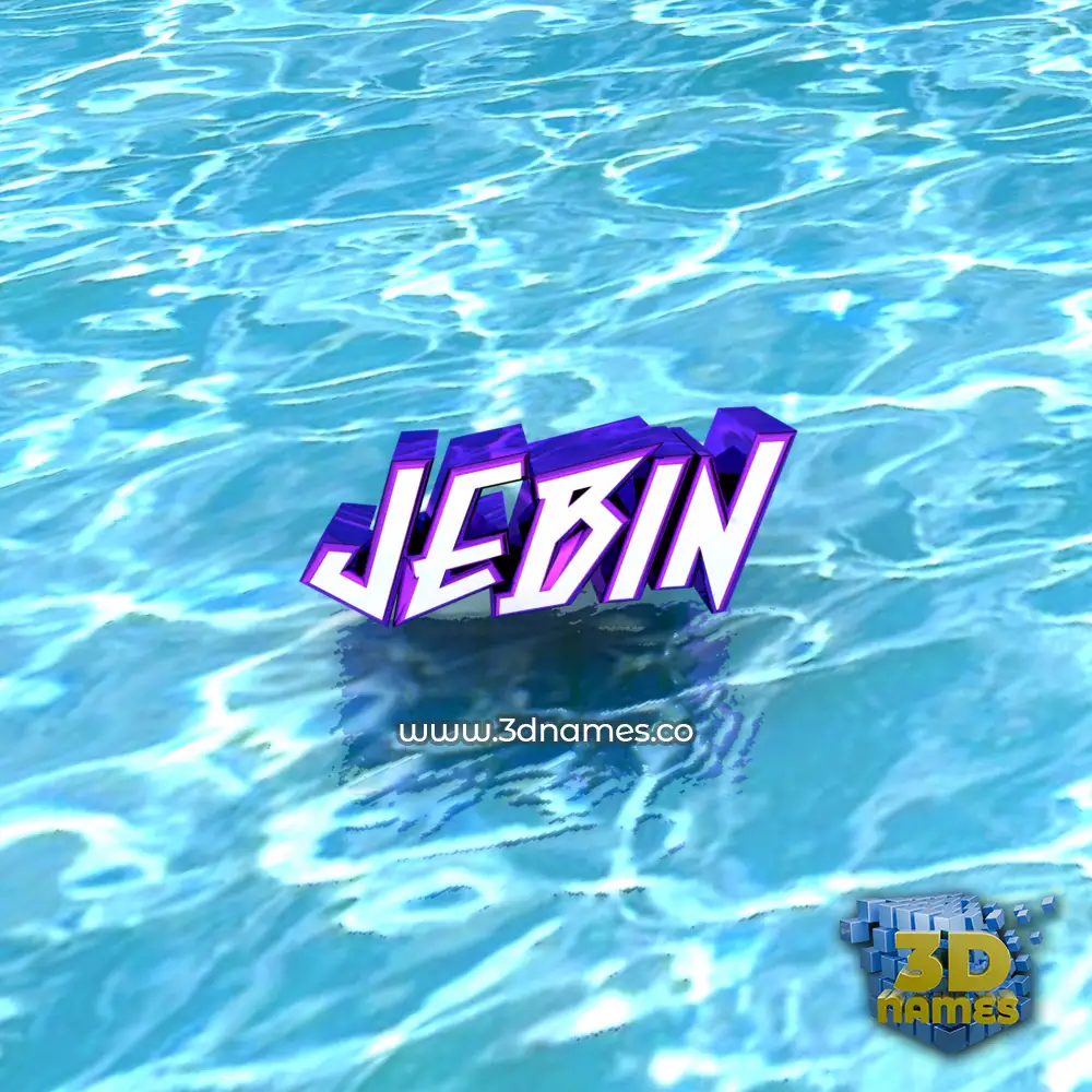 jebin in Water style - 3D name wallpaper
