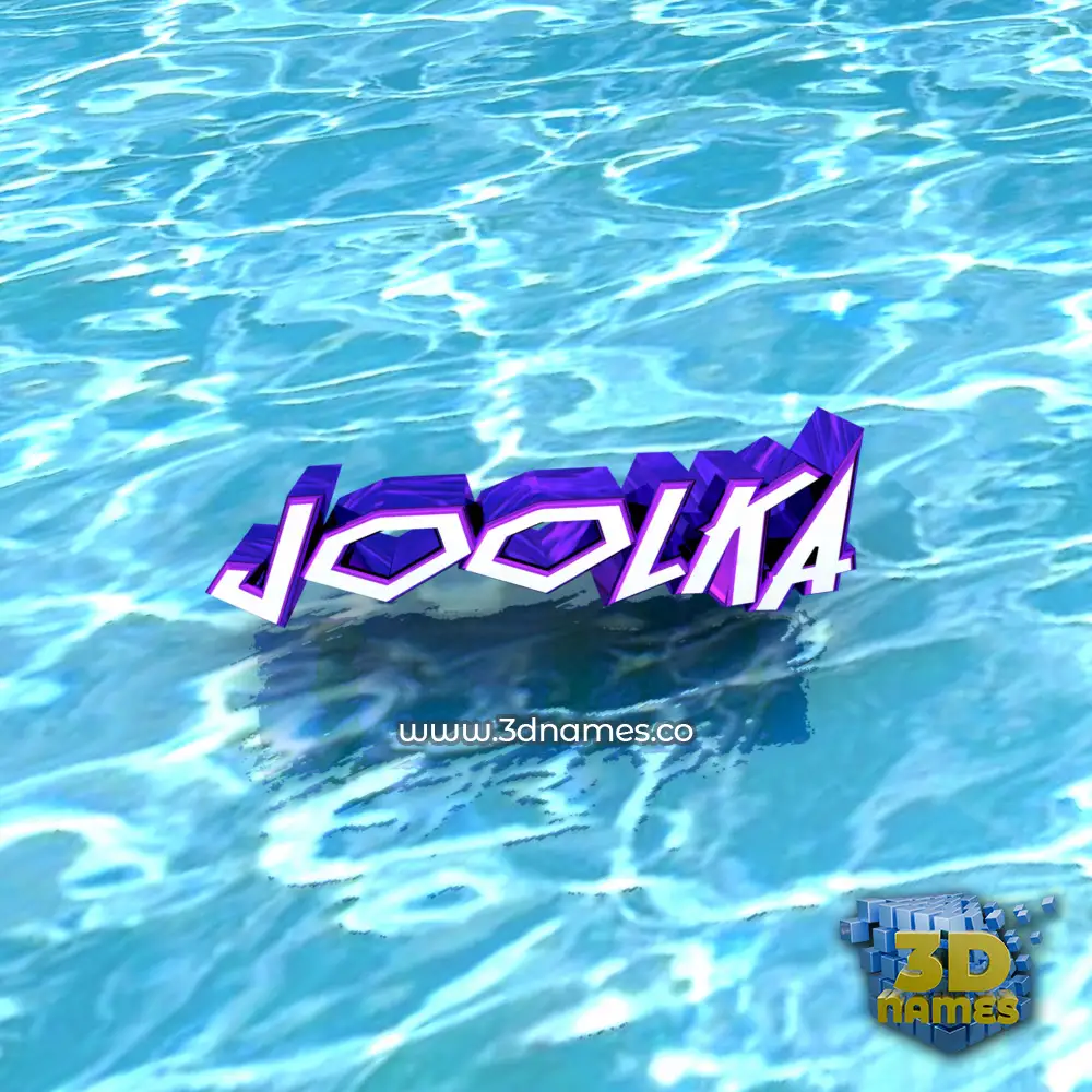 joolka in Water style - 3D name wallpaper