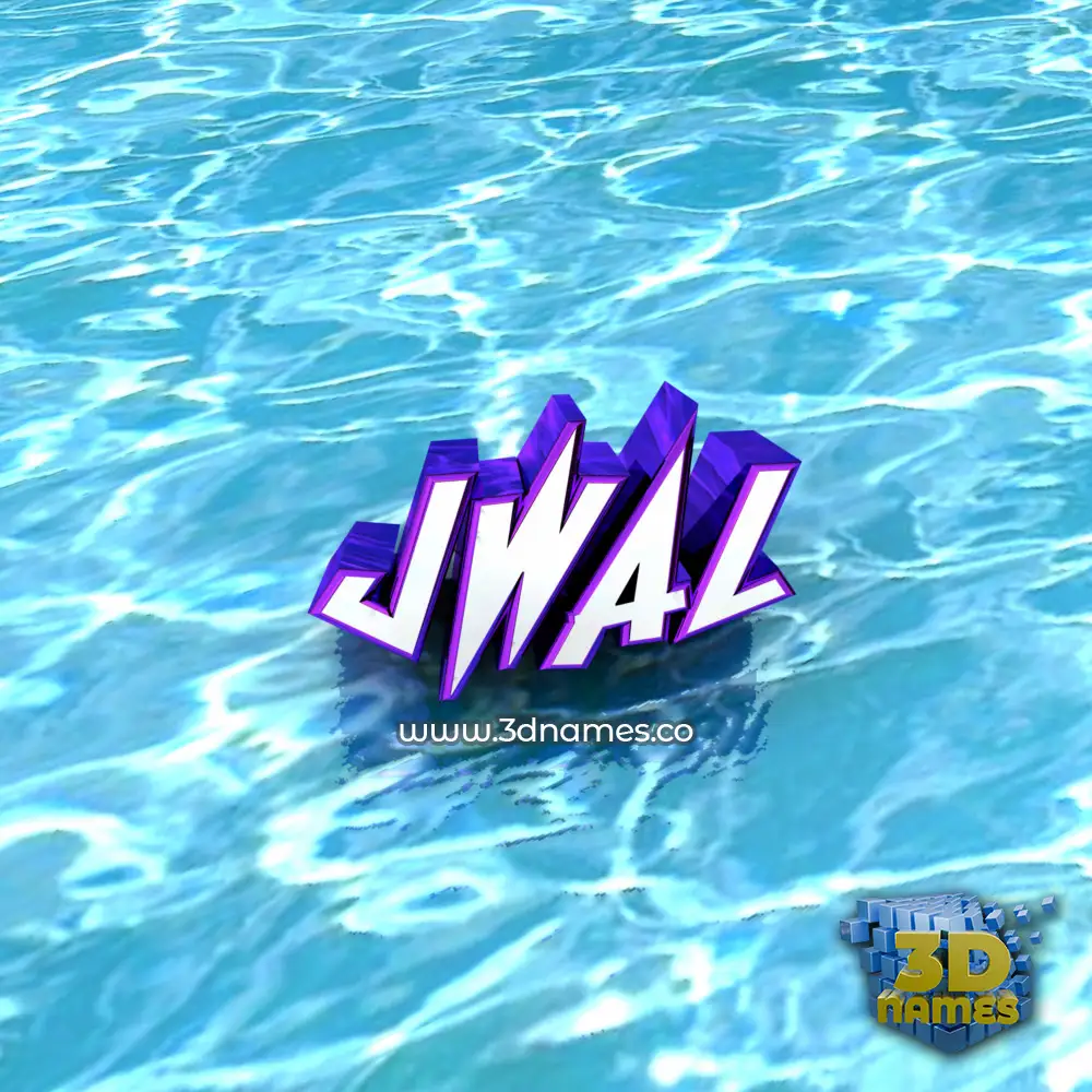 jwal in Water style - 3D name wallpaper