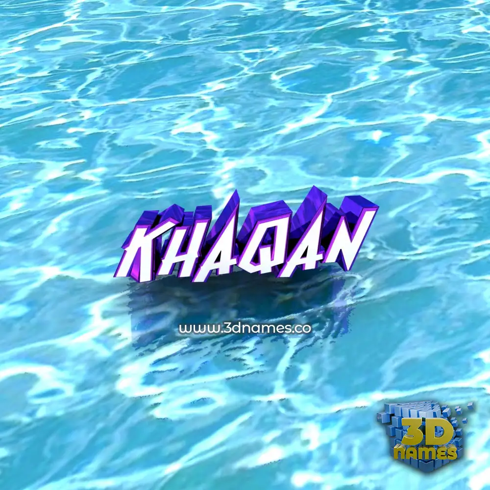 khaqan in Water style - 3D name wallpaper