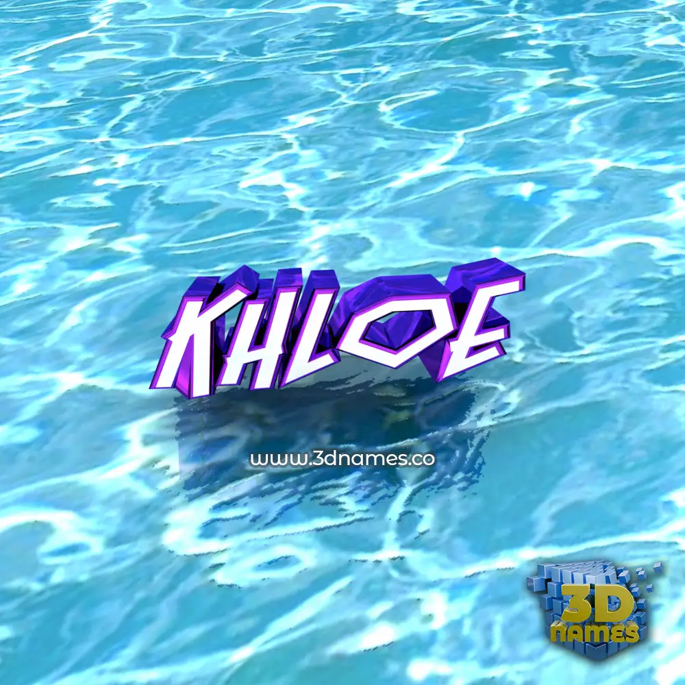 khloe in Water style - 3D name wallpaper