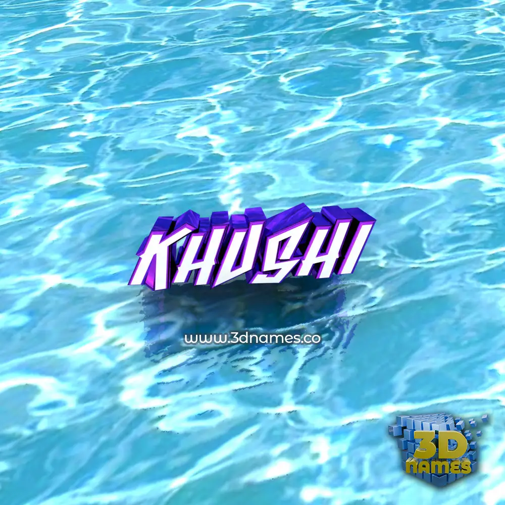 khushi in Water style - 3D name wallpaper