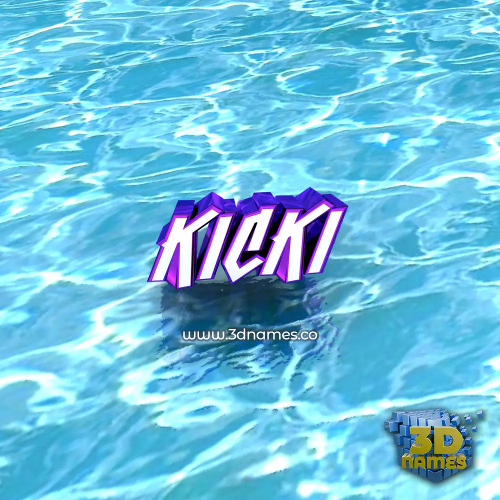 kicki in Water style - 3D name wallpaper