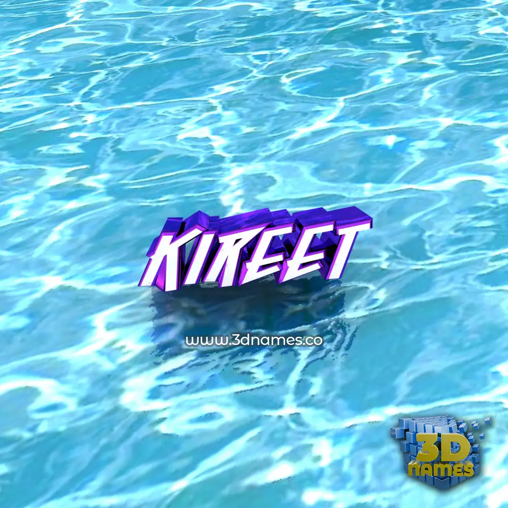 kireet in Water style - 3D name wallpaper
