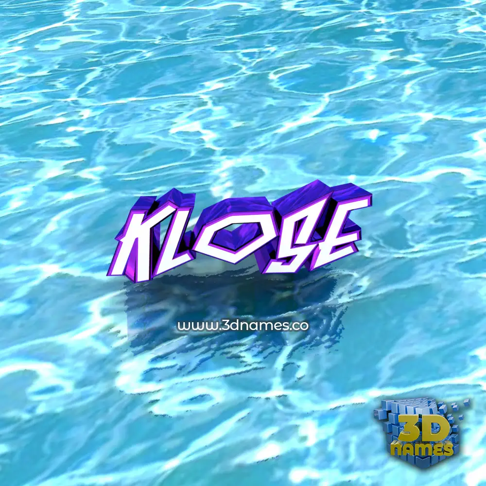 klose in Water style - 3D name wallpaper