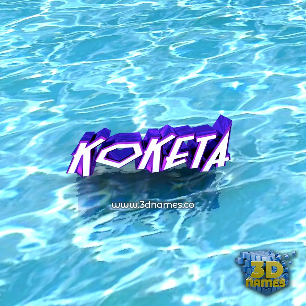 koketa in Water style - 3D name wallpaper