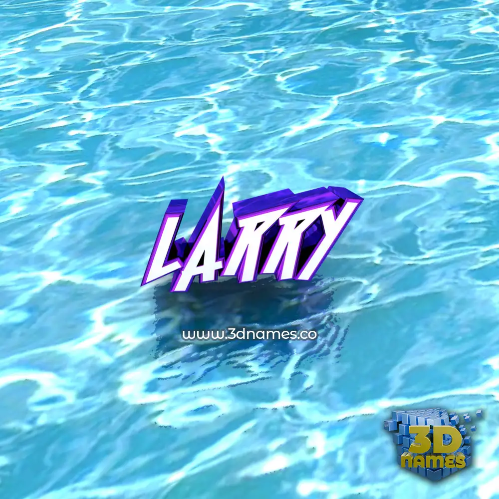 larry in Water style - 3D name wallpaper