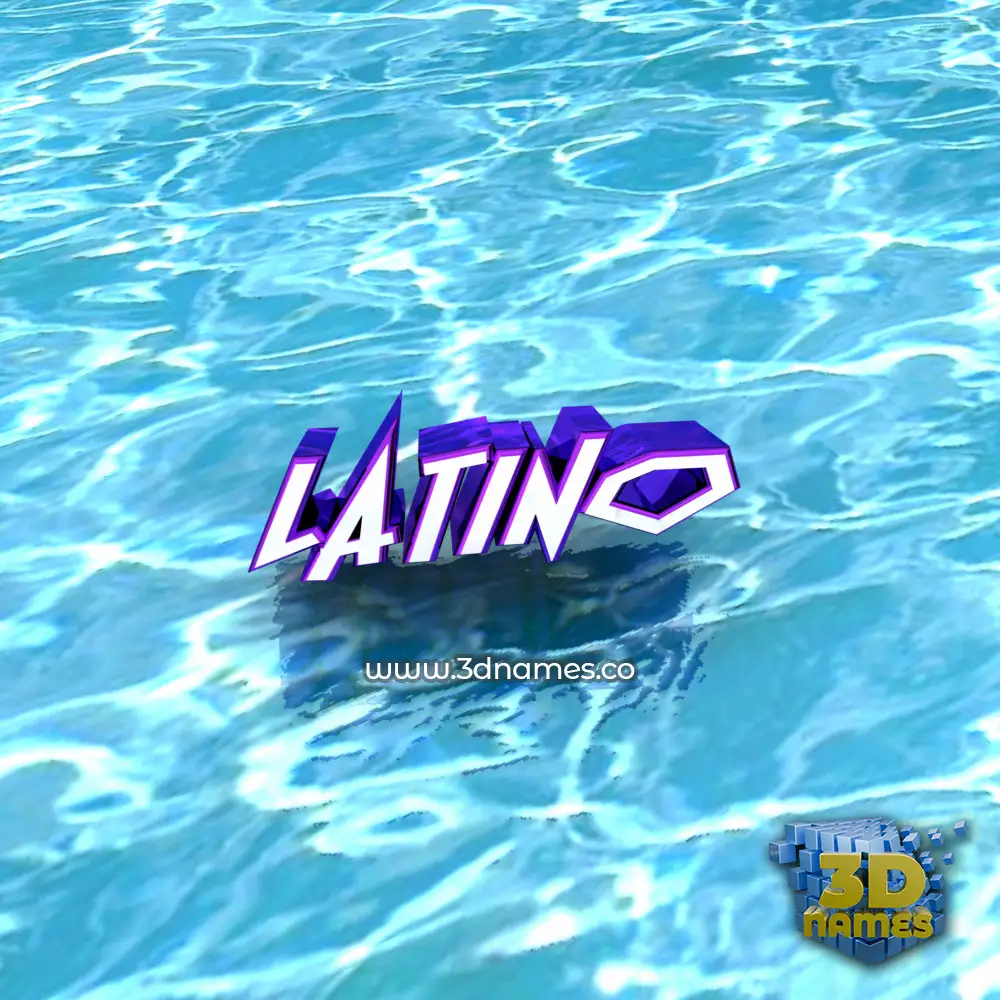 latino in Water style - 3D name wallpaper