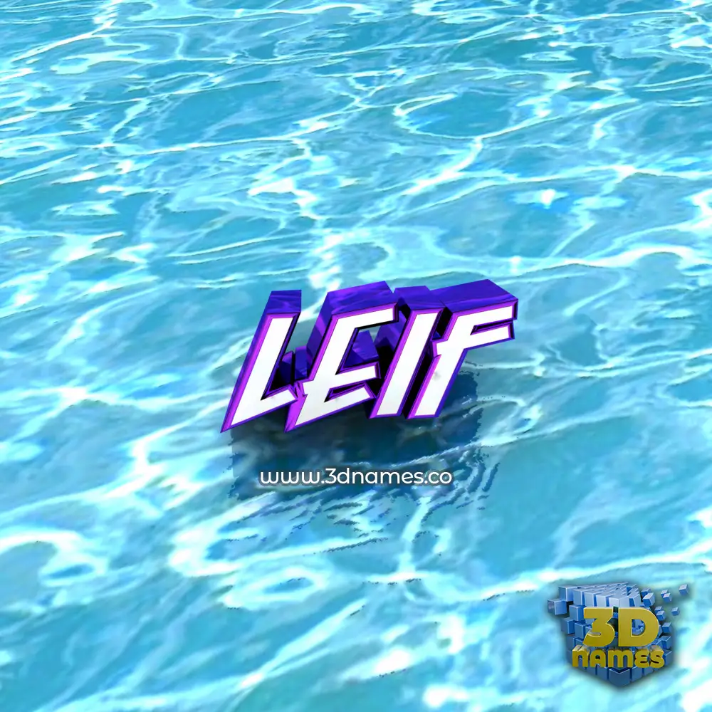 leif in Water style - 3D name wallpaper