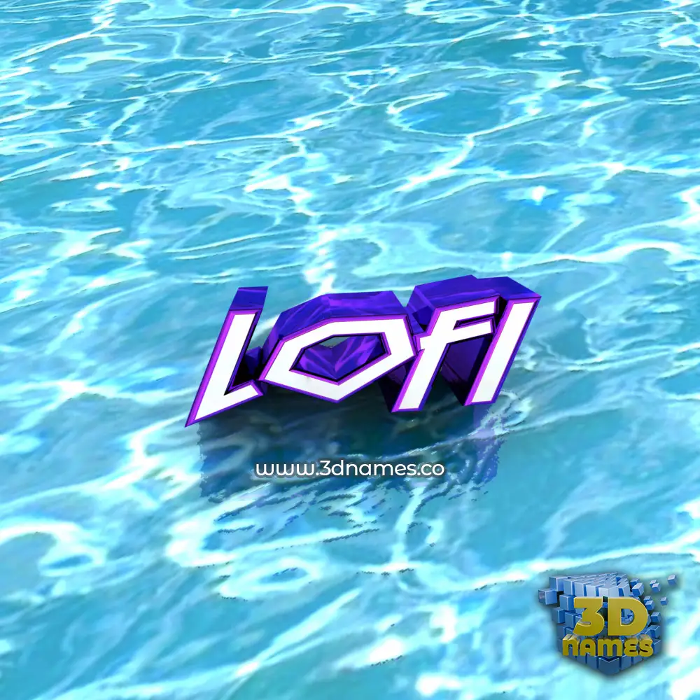 lofi in Water style - 3D name wallpaper
