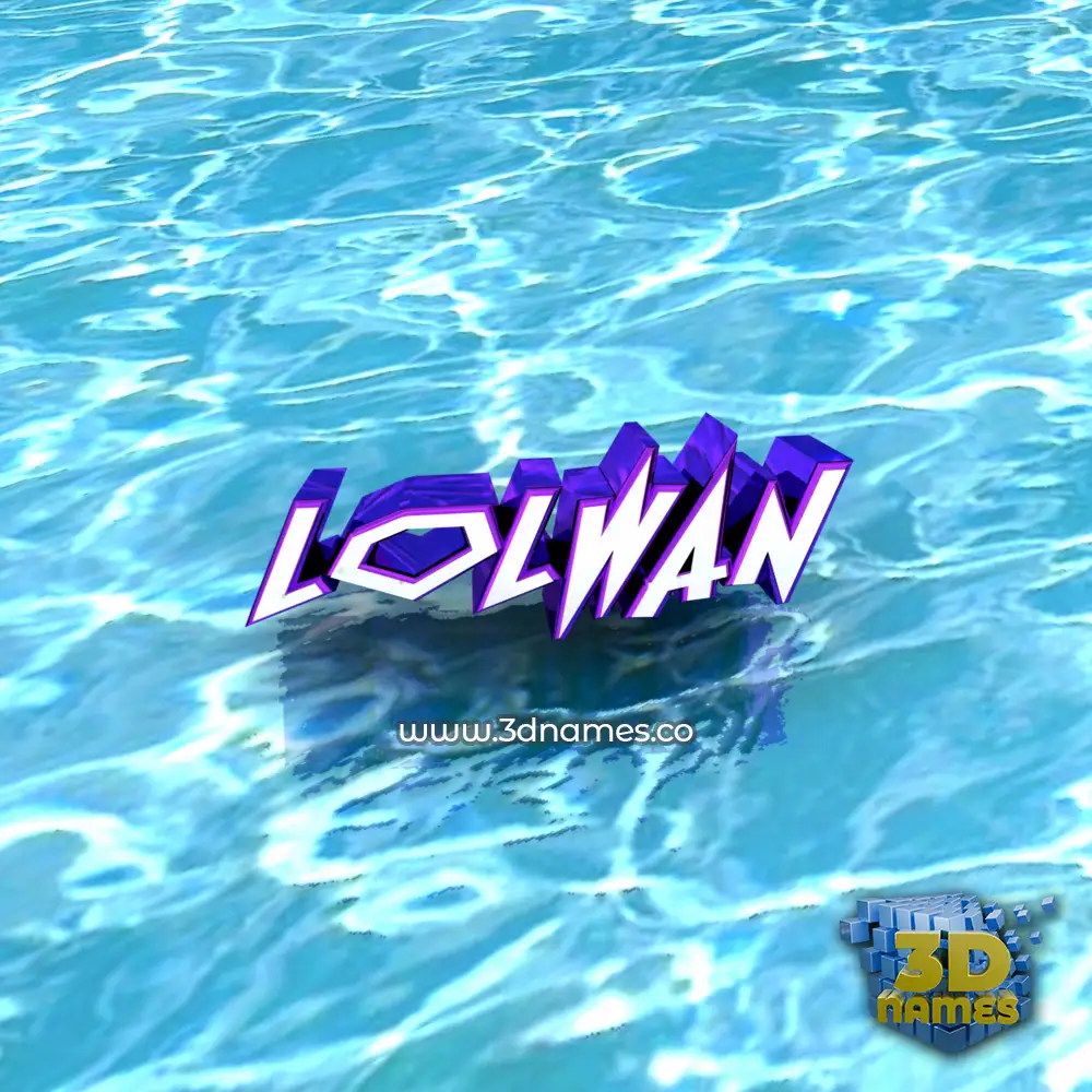 lolwan in Water style - 3D name wallpaper