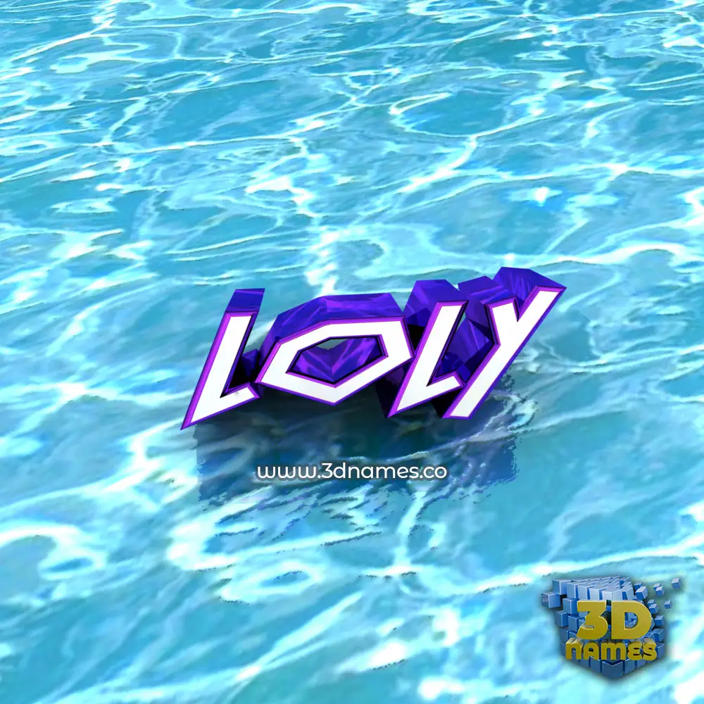 loly in Water style - 3D name wallpaper