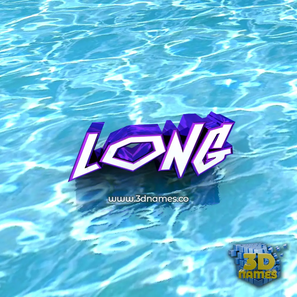 long in Water style - 3D name wallpaper