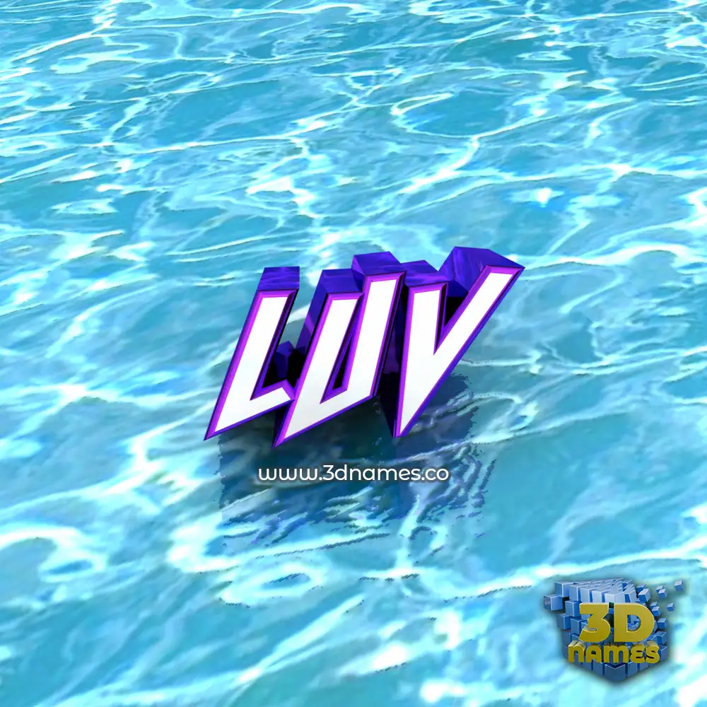 luv in Water style - 3D name wallpaper