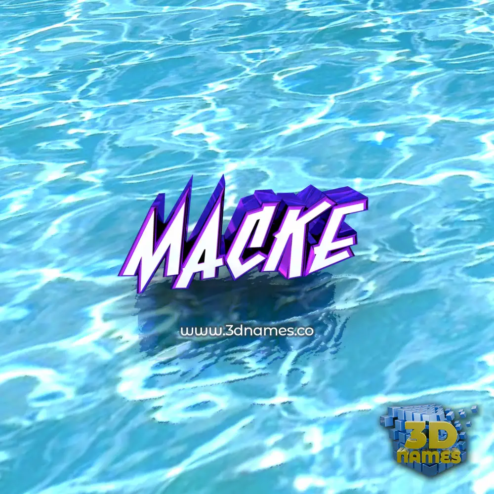macke in Water style - 3D name wallpaper