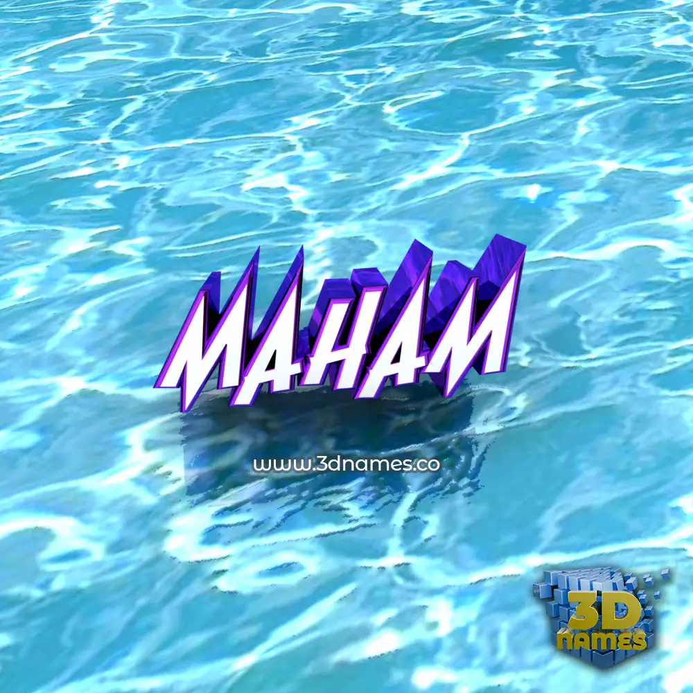 maham in Water style - 3D name wallpaper