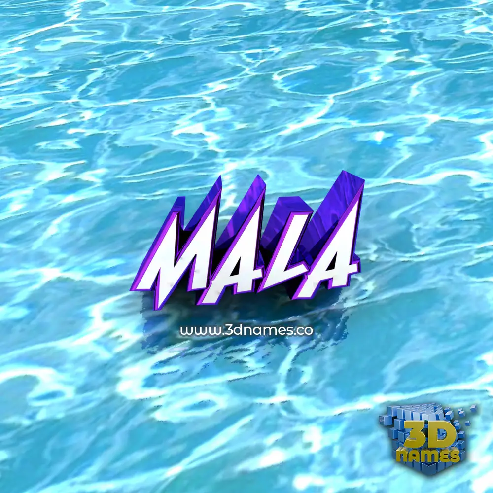 mala in Water style - 3D name wallpaper