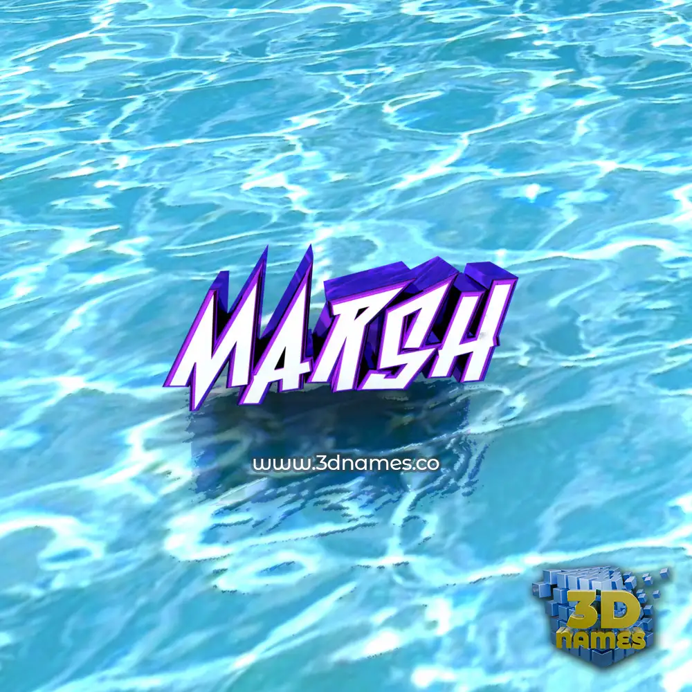 marsh in Water style - 3D name wallpaper