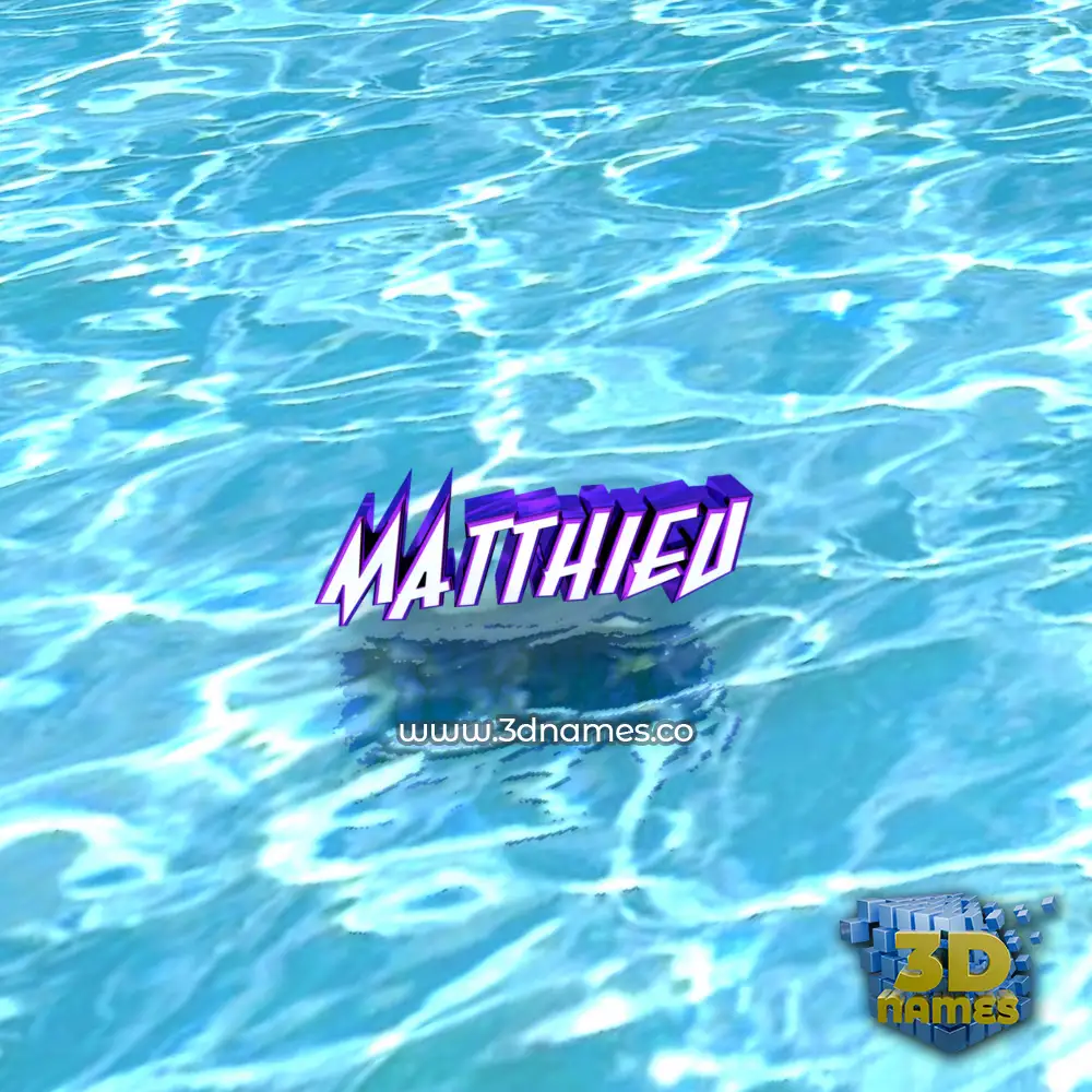 matthieu in Water style - 3D name wallpaper