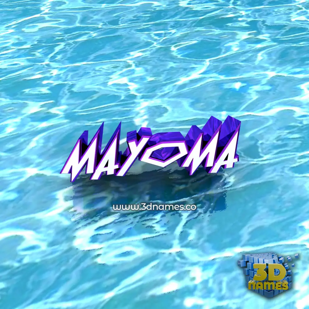 mayoma in Water style - 3D name wallpaper