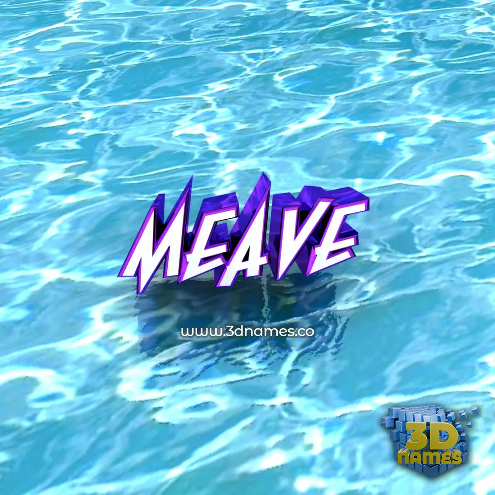 meave in Water style - 3D name wallpaper