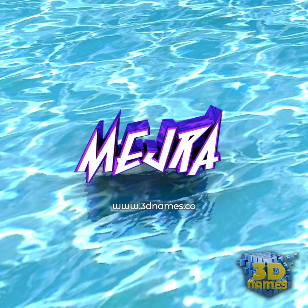 mejra in Water style - 3D name wallpaper