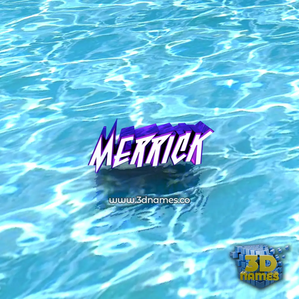 merrick in Water style - 3D name wallpaper