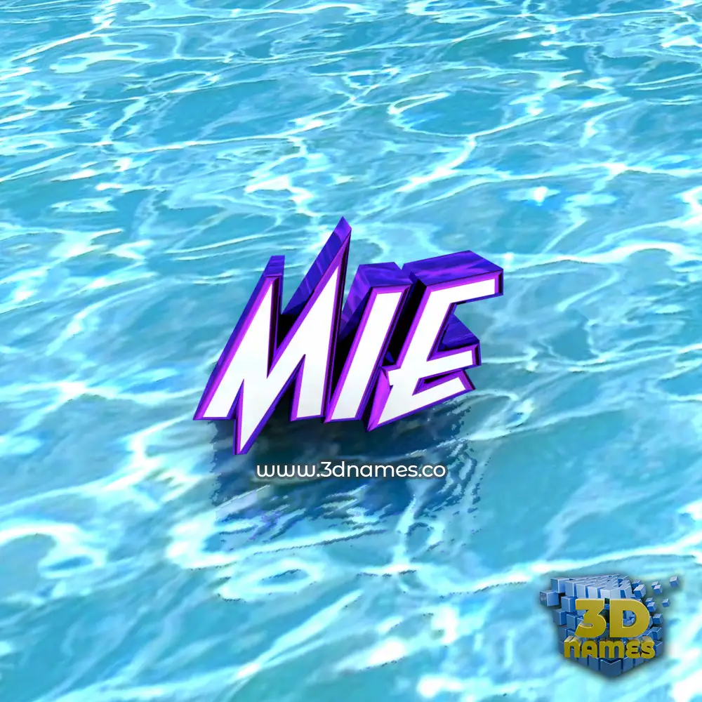 mie in Water style - 3D name wallpaper