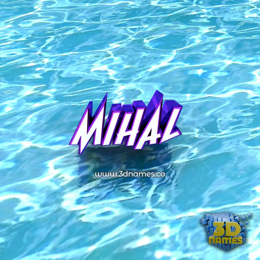 mihal in Water style - 3D name wallpaper