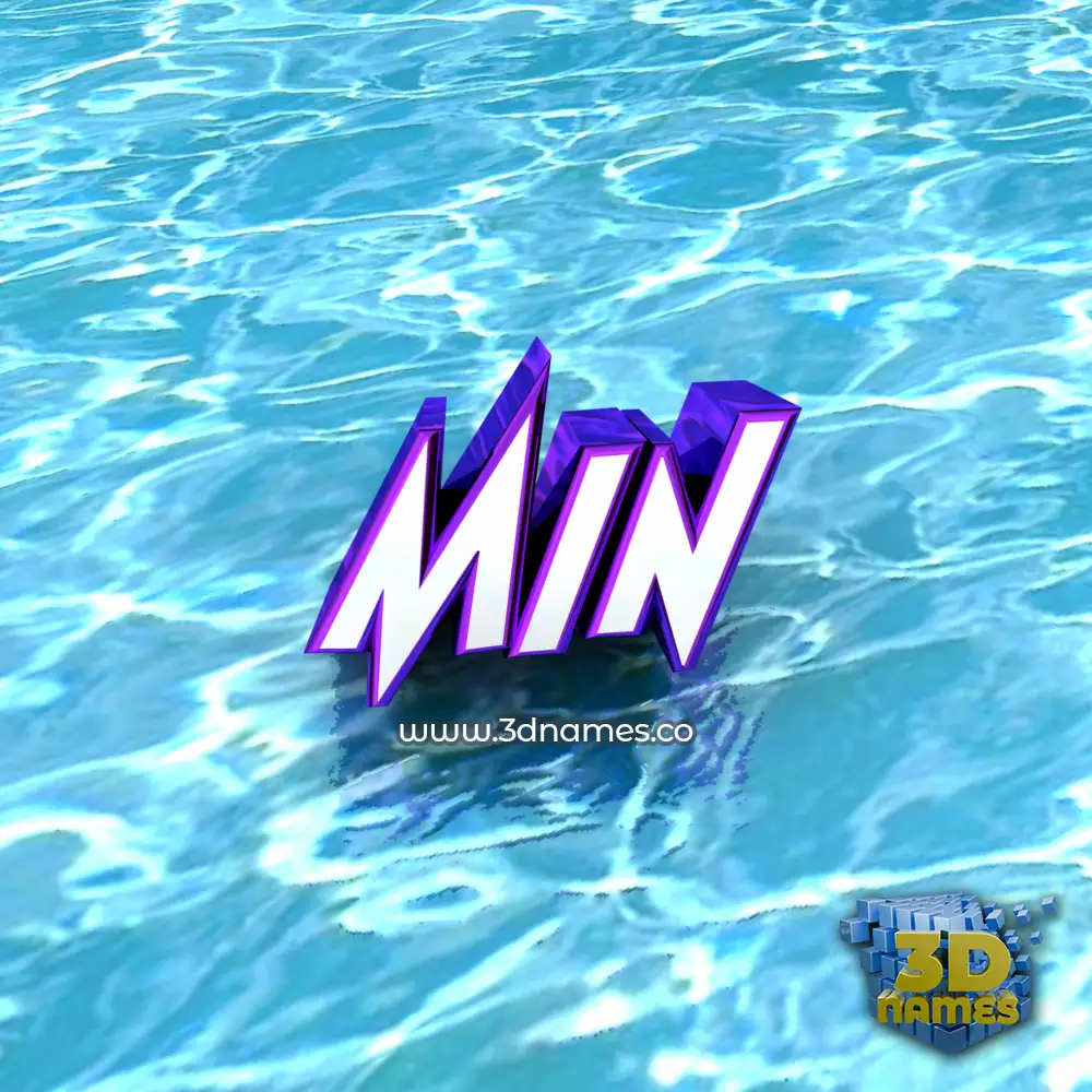 min in Water style - 3D name wallpaper