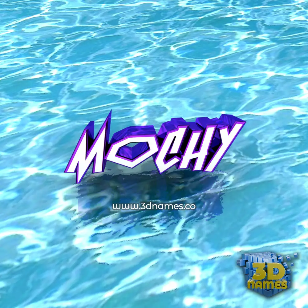 mochy in Water style - 3D name wallpaper