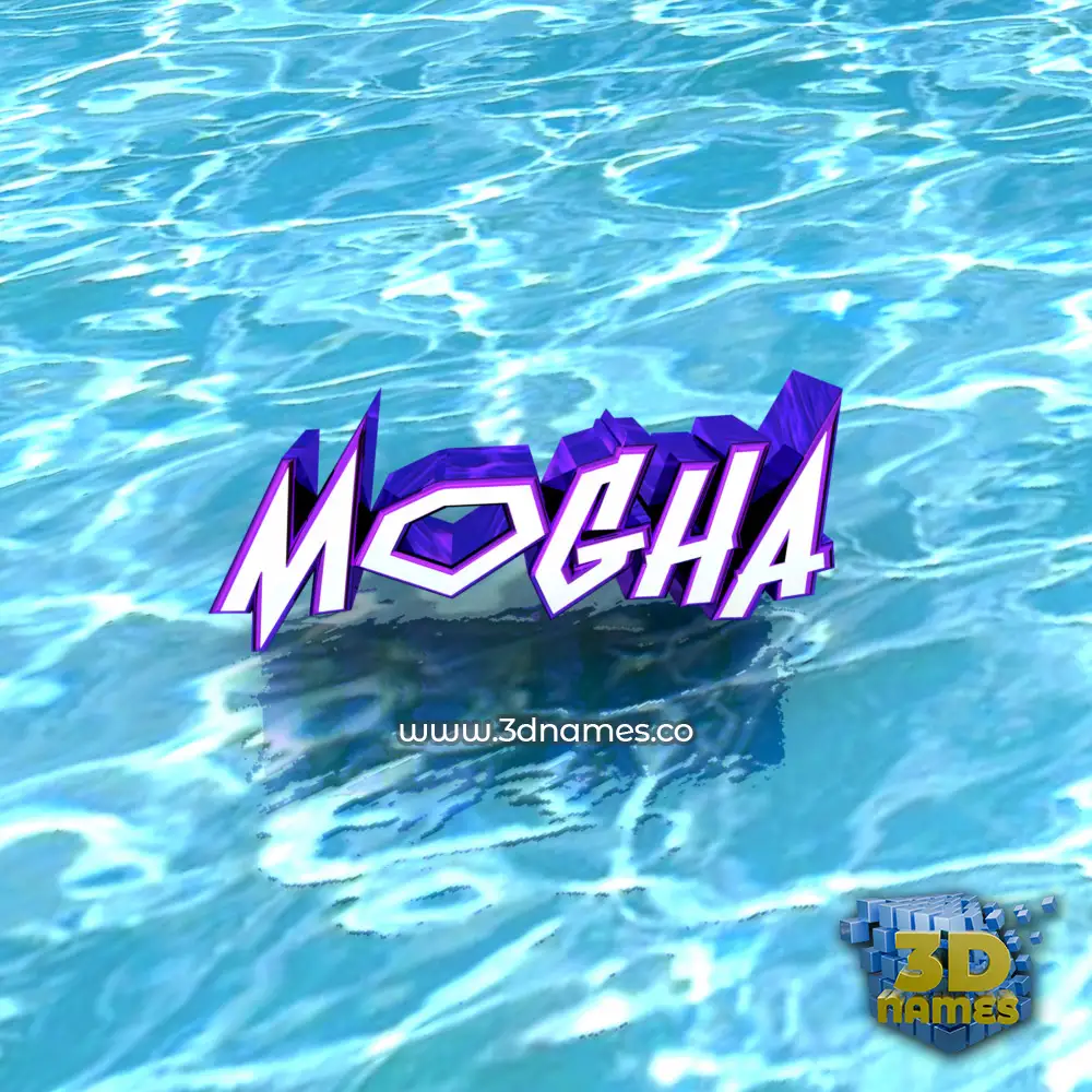 mogha in Water style - 3D name wallpaper
