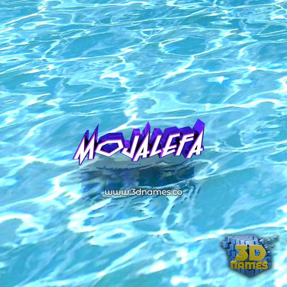 mojalefa in Water style - 3D name wallpaper