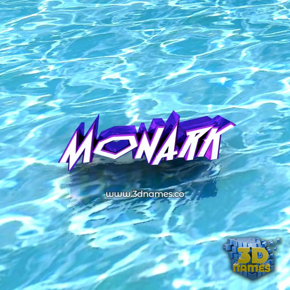 monark in Water style - 3D name wallpaper