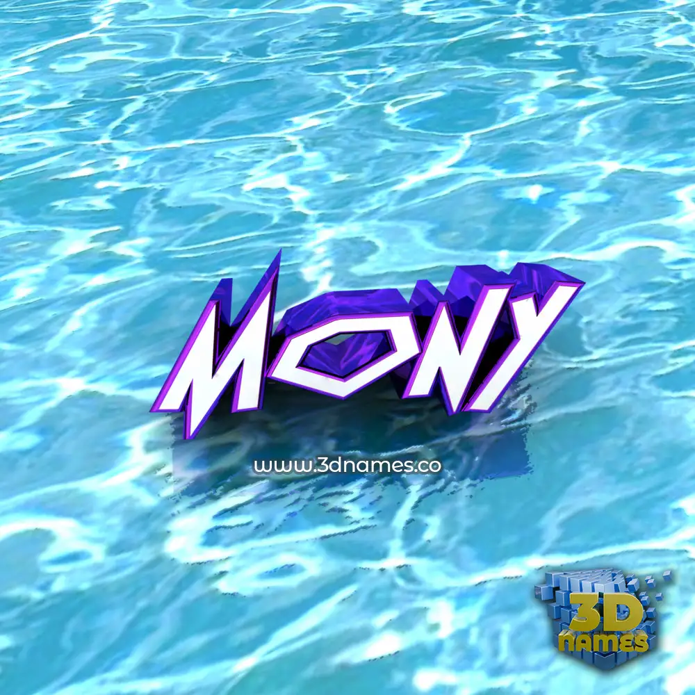 mony in Water style - 3D name wallpaper