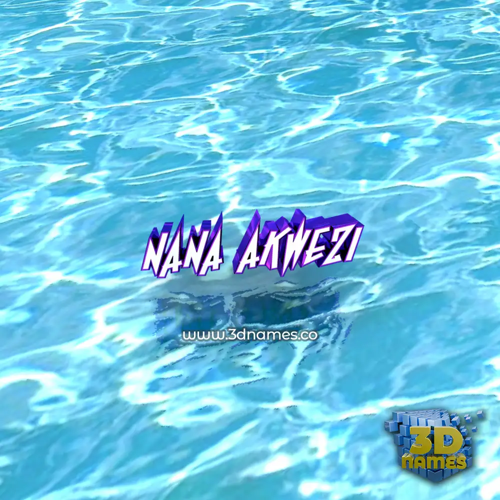 nana akwezi in Water style - 3D name wallpaper