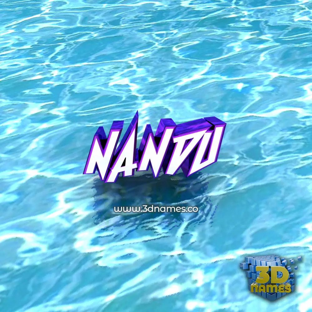 nandu in Water style - 3D name wallpaper