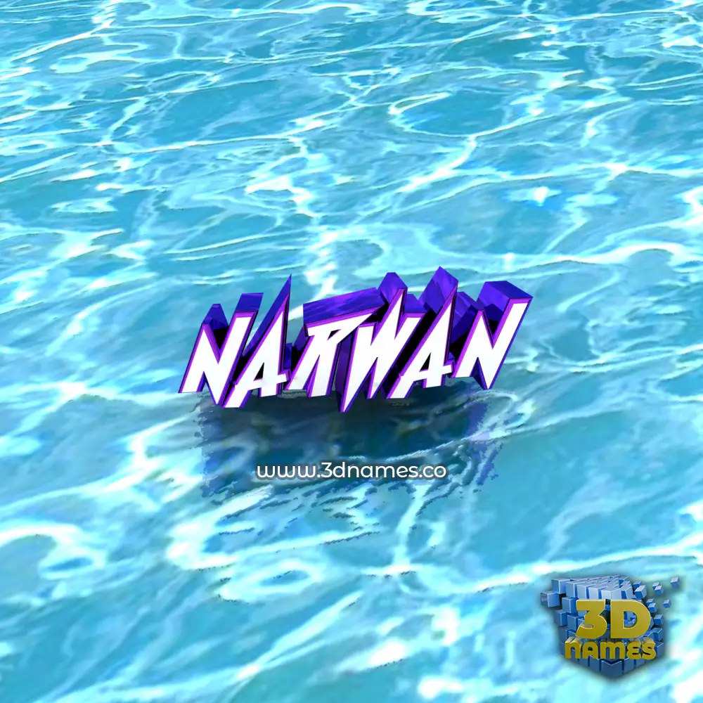 narwan in Water style - 3D name wallpaper