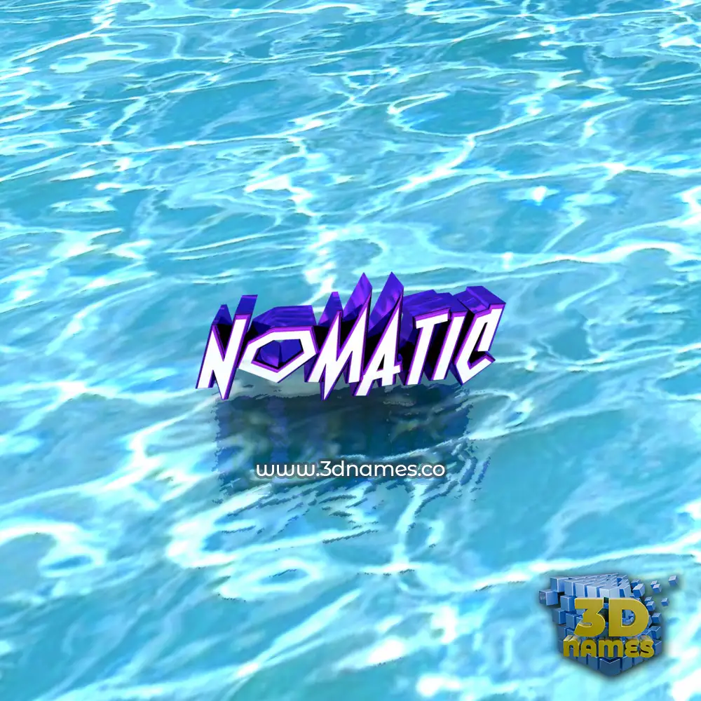 nomatic in Water style - 3D name wallpaper