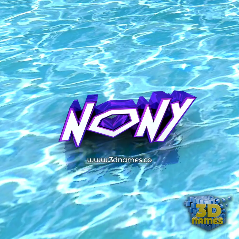 nony in Water style - 3D name wallpaper