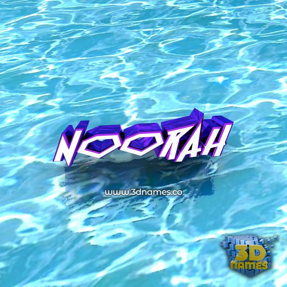 noorah in Water style - 3D name wallpaper