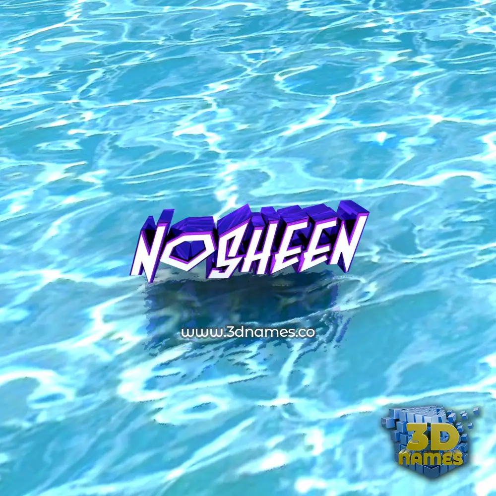 nosheen in Water style - 3D name wallpaper