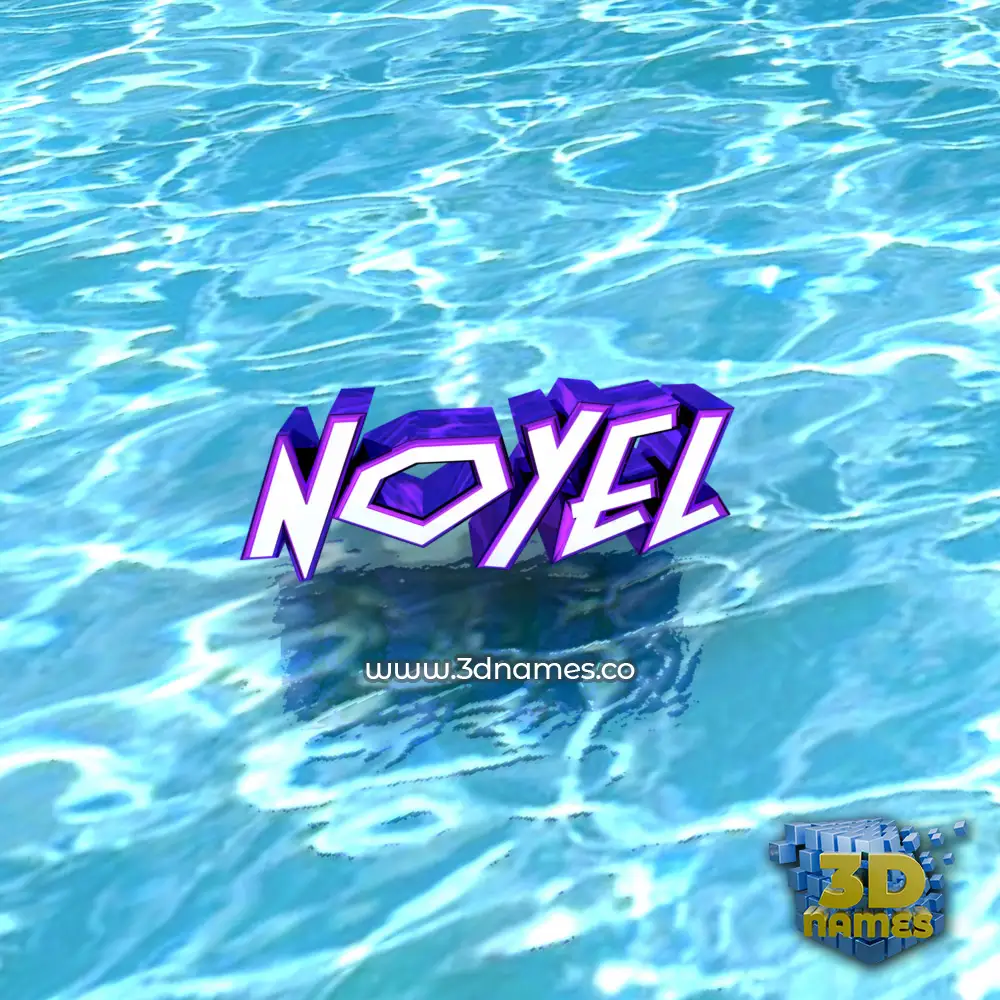 noyel in Water style - 3D name wallpaper