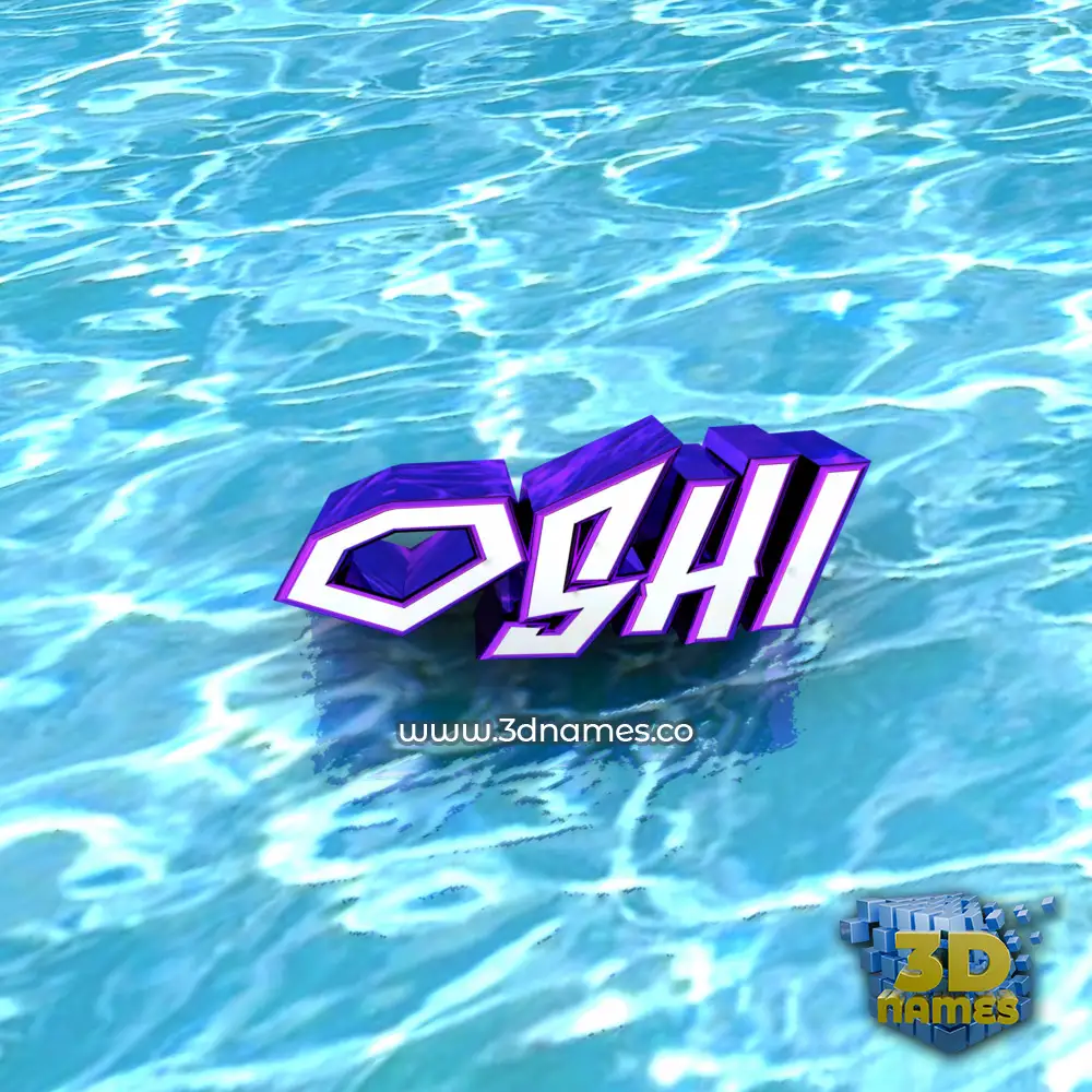oshi in Water style - 3D name wallpaper