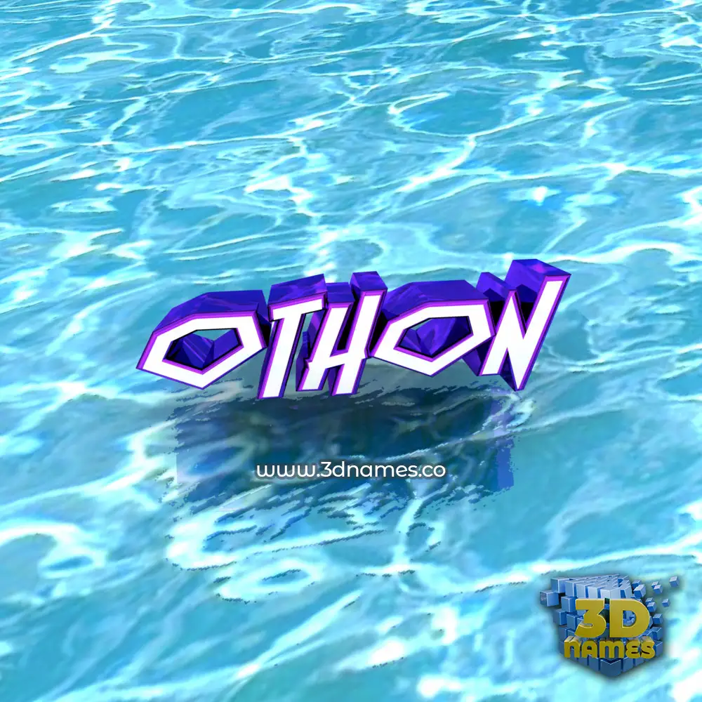 othon in Water style - 3D name wallpaper