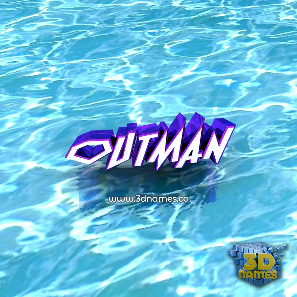 outman in Water style - 3D name wallpaper