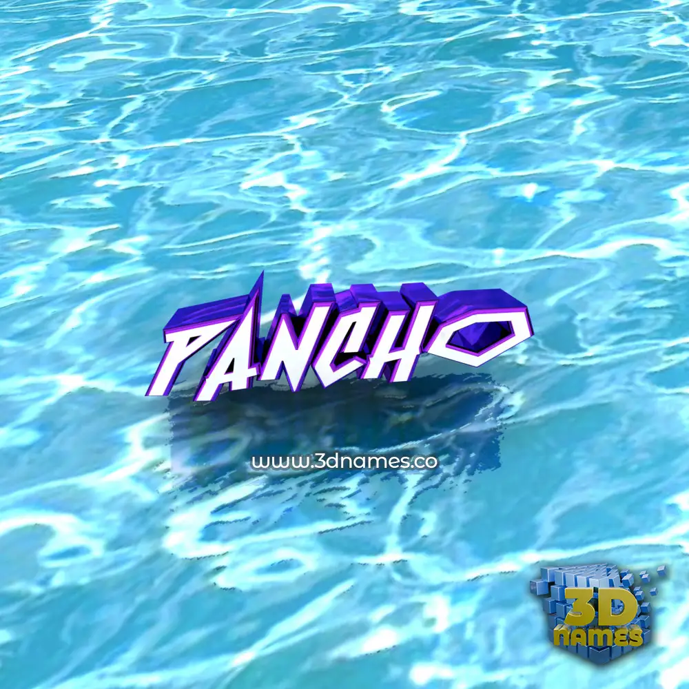 pancho in Water style - 3D name wallpaper