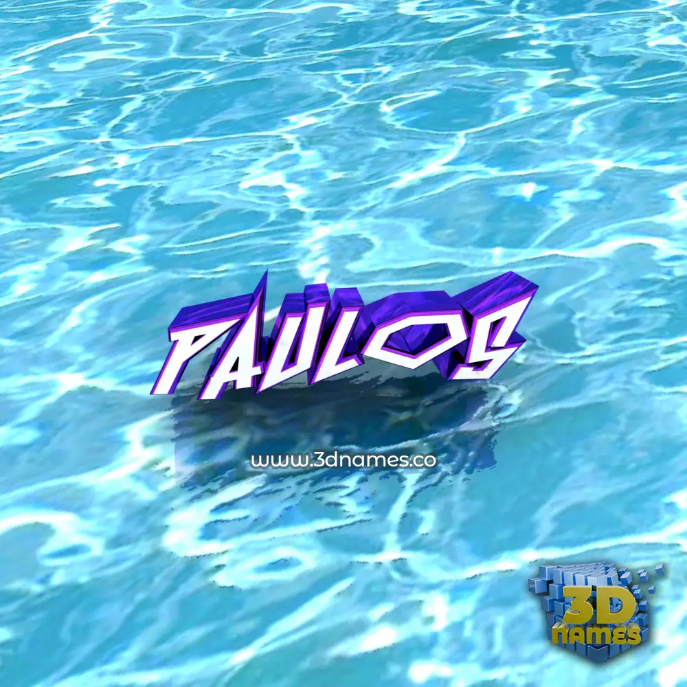 paulos in Water style - 3D name wallpaper