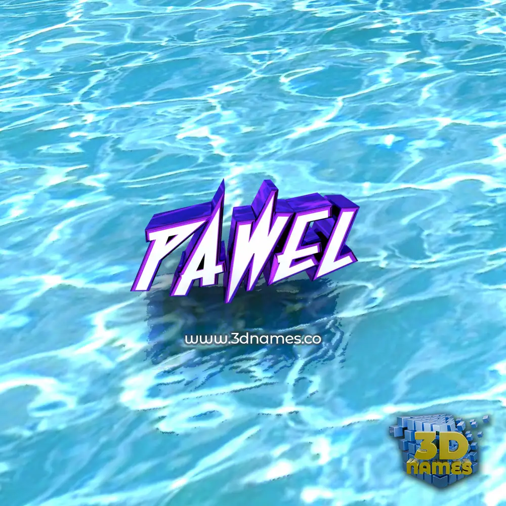 pawel in Water style - 3D name wallpaper